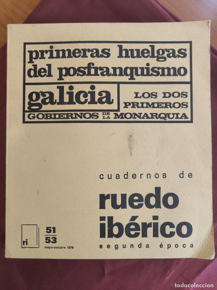 Libros: Cuadernos de Ruedo Ib&eacute;rico (N&uacute;m. 51-53) Las primeras huelgas del posfranquismo - vv.aa.