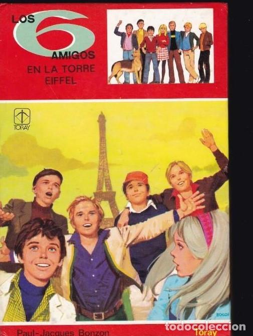 Libros: Los seis 6 amigos en la torre Eiffel - P.J. Bonzon