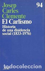 Libros: El Carlismo - Josep Carles Clemente