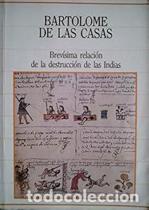 Libros: Biblioteca de la Historia. Tomo 4. - BARTOLOME DE LAS CASAS. TDK602