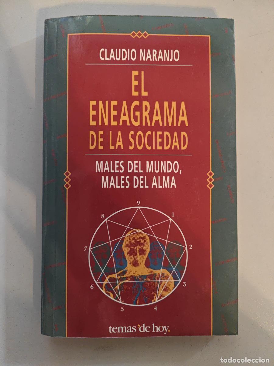 Livres: El eneagrama de la sociedad. - Claudio Naranjo. TDK602
