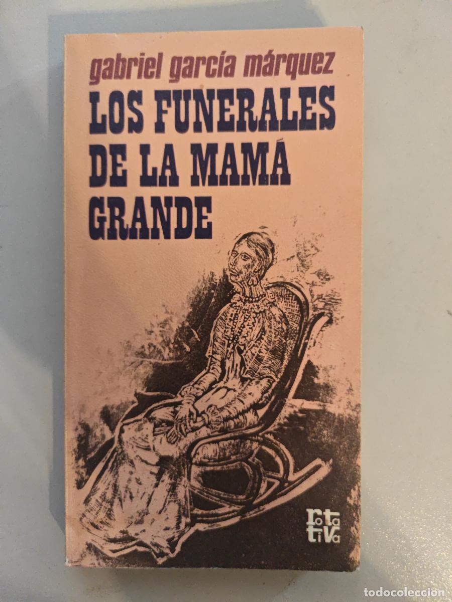 Livres: Los funerales de la Mam&aacute; Grande. - Gabriel Garc&iacute;a M&aacute;rquez. TDK602