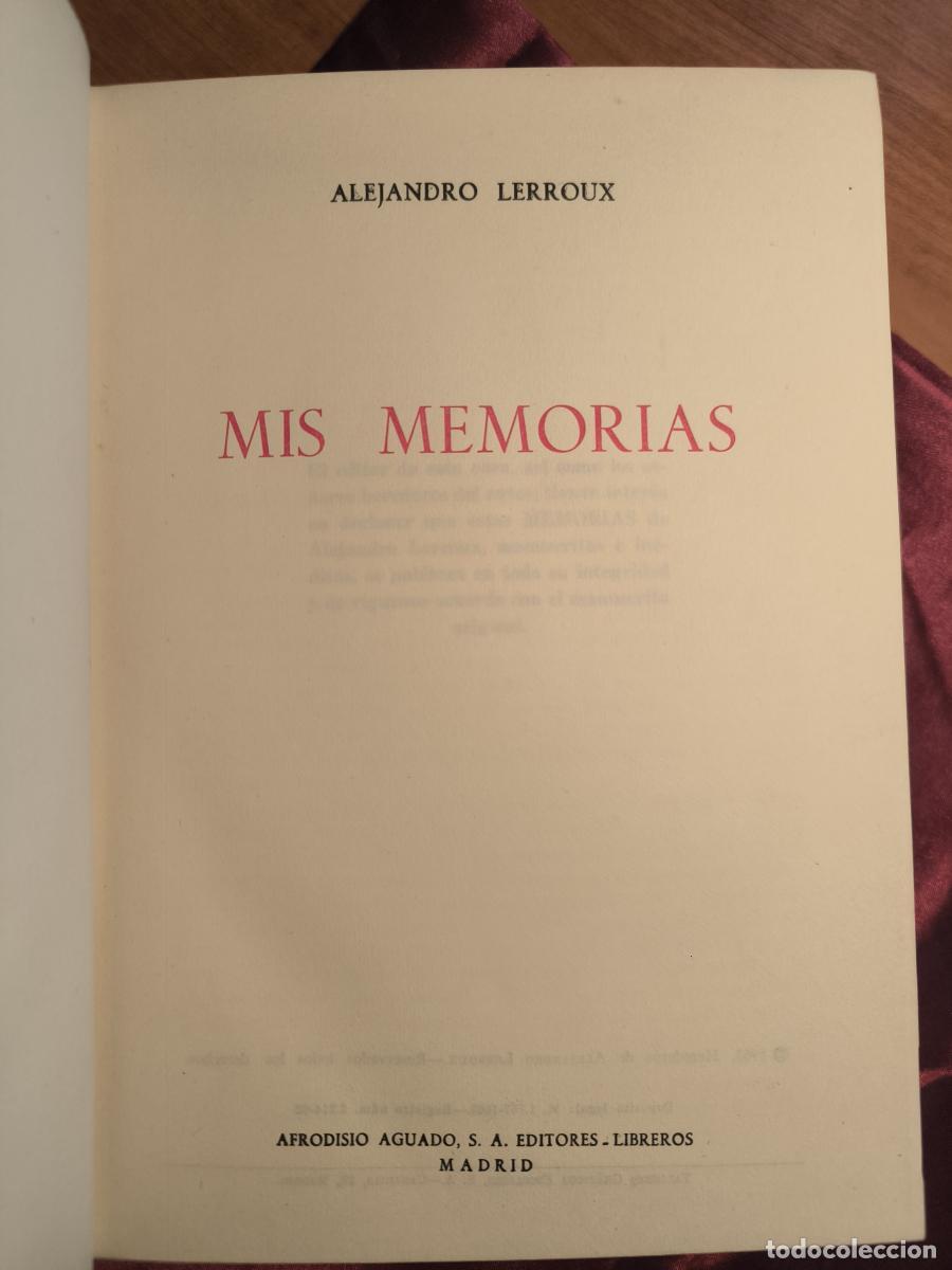 Libros: Mis memorias - Alejandro Lerroux Garc&iacute;a