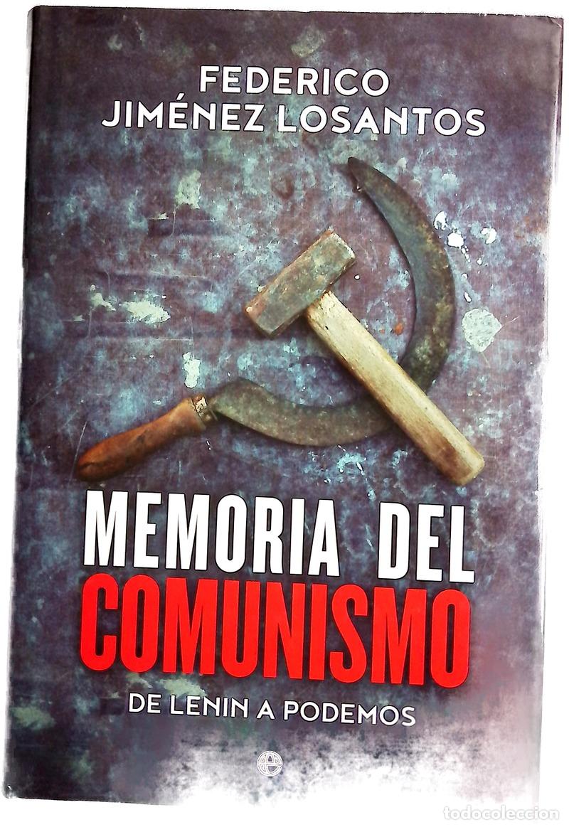 books: Memoria del comunismo : de Lenin a Podemos