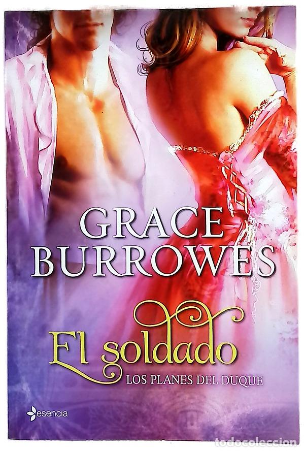 Libros: El soldado - Burrowes, Grace; Fletes Valera, Ana Bel&eacute;n