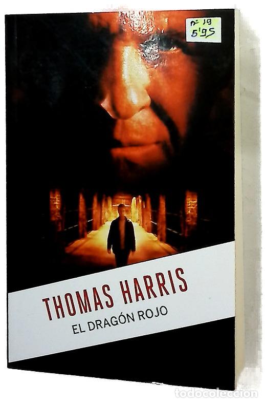 Libros: El drag&oacute;n rojo - Harris, Thomas; L&oacute;pez de Bullrich, Elisa