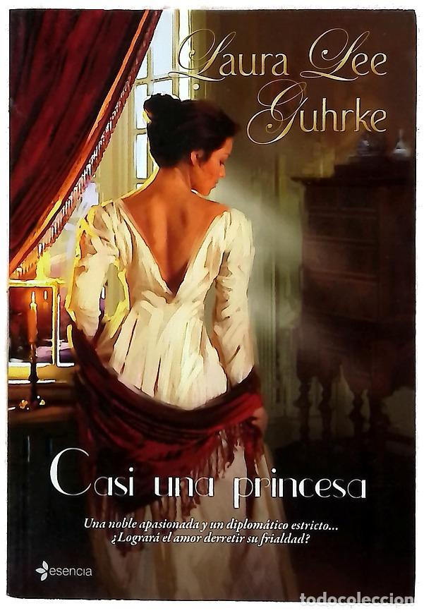 Libros: Casi una princesa - Guhrke, Laura Lee