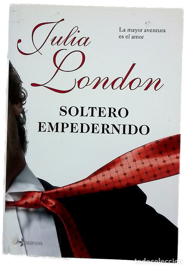 Libros: Soltero empedernido - London, Julia