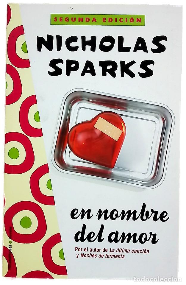 Libros: En nombre del amor - Sparks, Nicholas
