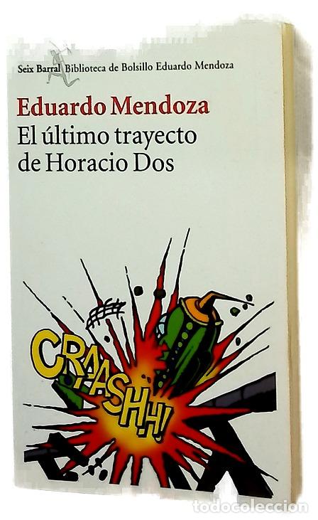 Libros: El &uacute;ltimo trayecto de Horacio Dos