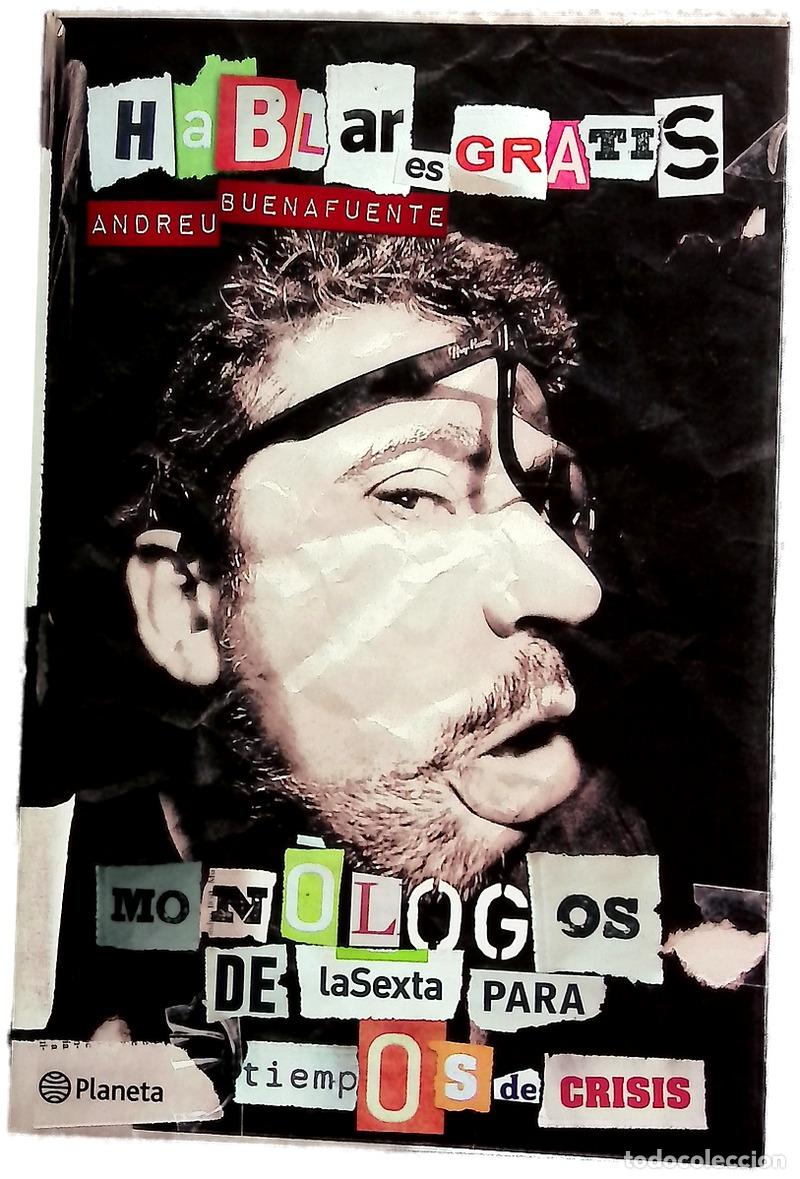 Libros: Hablar es gratis los mon&oacute;logos de la Sexta para tiempos de crisis