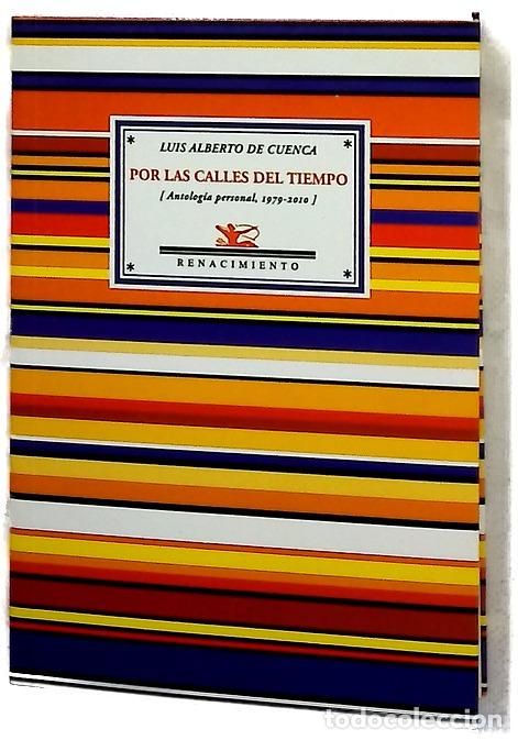 Libros: Por las calles del tiempo (antolog&iacute;a personal, 1979-2010)