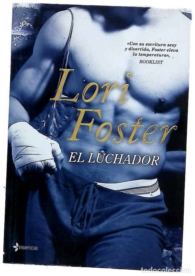 Libros: El luchador - Foster, Lori