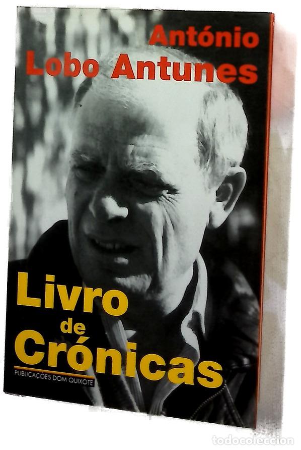 Libros: Livro de Cr&oacute;nicas - Ant&oacute;nio Lobo Antunes