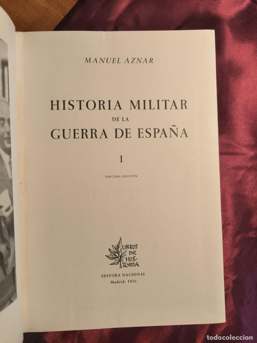 Libros: : Historia militar de la guerra de Espa&ntilde;a (1936-1939) 3 tomos - Manuel Aznar Zubigaray