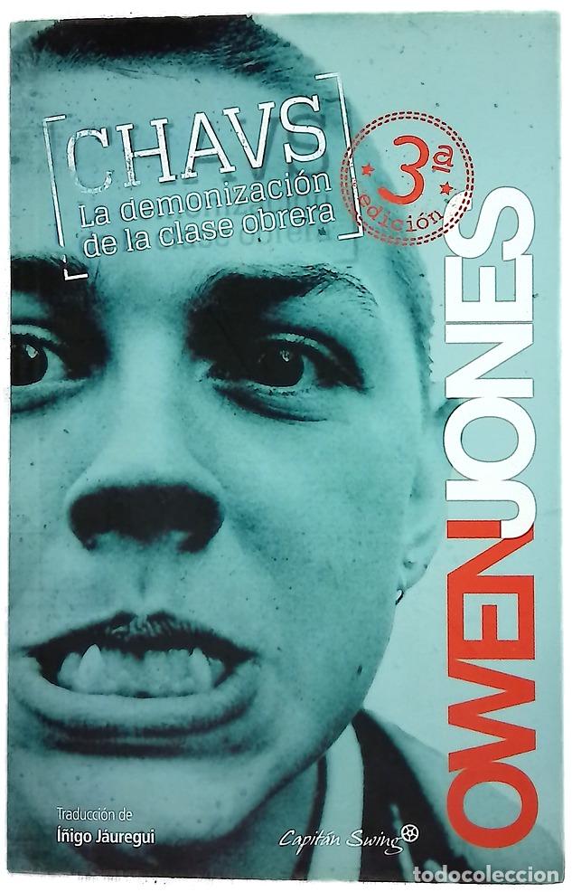 Libros: Chavs : la demonizaci&oacute;n de la clase obrera