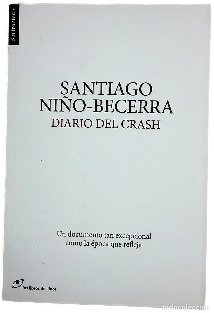 Libros: Diario del crash - Ni&ntilde;o Becerra, Santiago; Manch&oacute;n, Manel