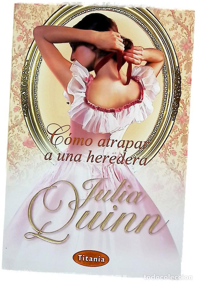 Libros: C&oacute;mo atrapar a una heredera