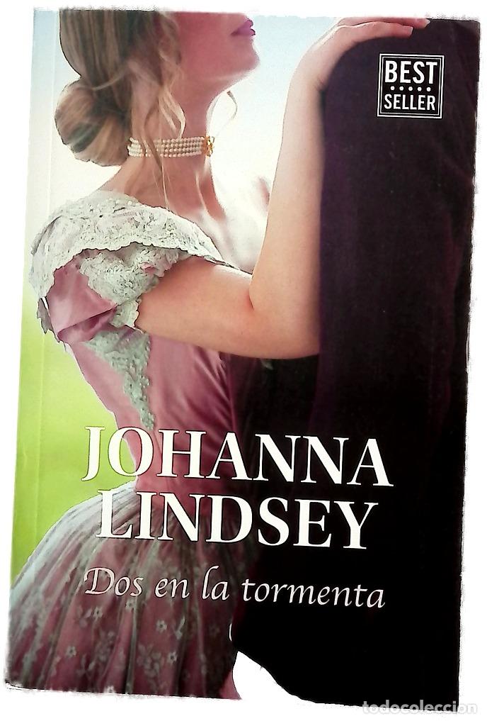 Libros: Dos en la tormenta - Lindsey, Johanna; Dom&iacute;nguez Palomo, Ana Isabel; Rodr&iacute;guez Barrena, Mar&iacute;a del...