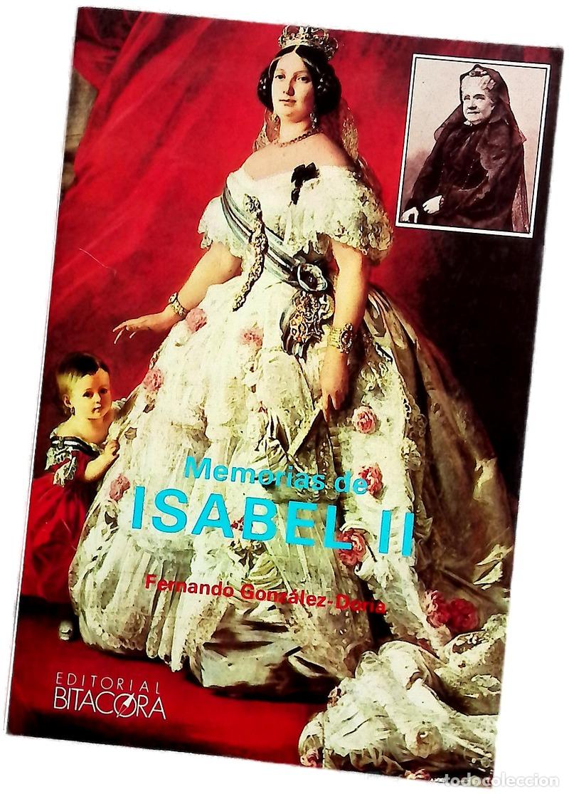 B&uuml;cher: Memorias de Isabel II - Gonz&aacute;lez-Doria, Fernando