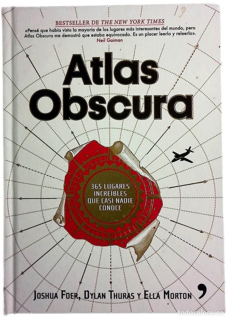 Libros: Atlas obscura : 365 lugares que casi nadie conoce
