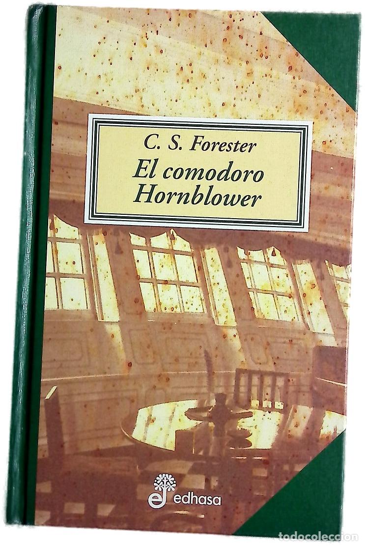 Libros: El Comodoro Hornblower - C. S. Forester
