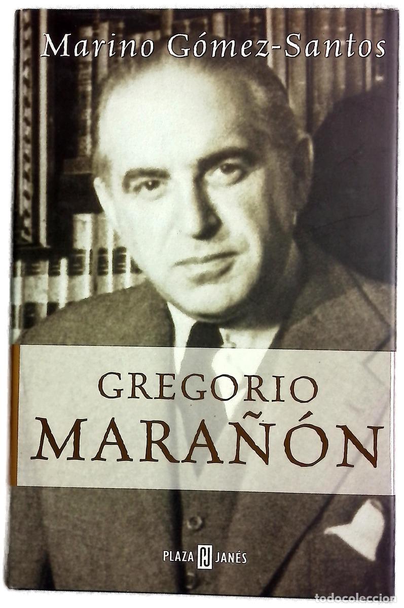 Libros: Gregorio Mara&ntilde;&oacute;n - G&oacute;mez-Santos, Marino