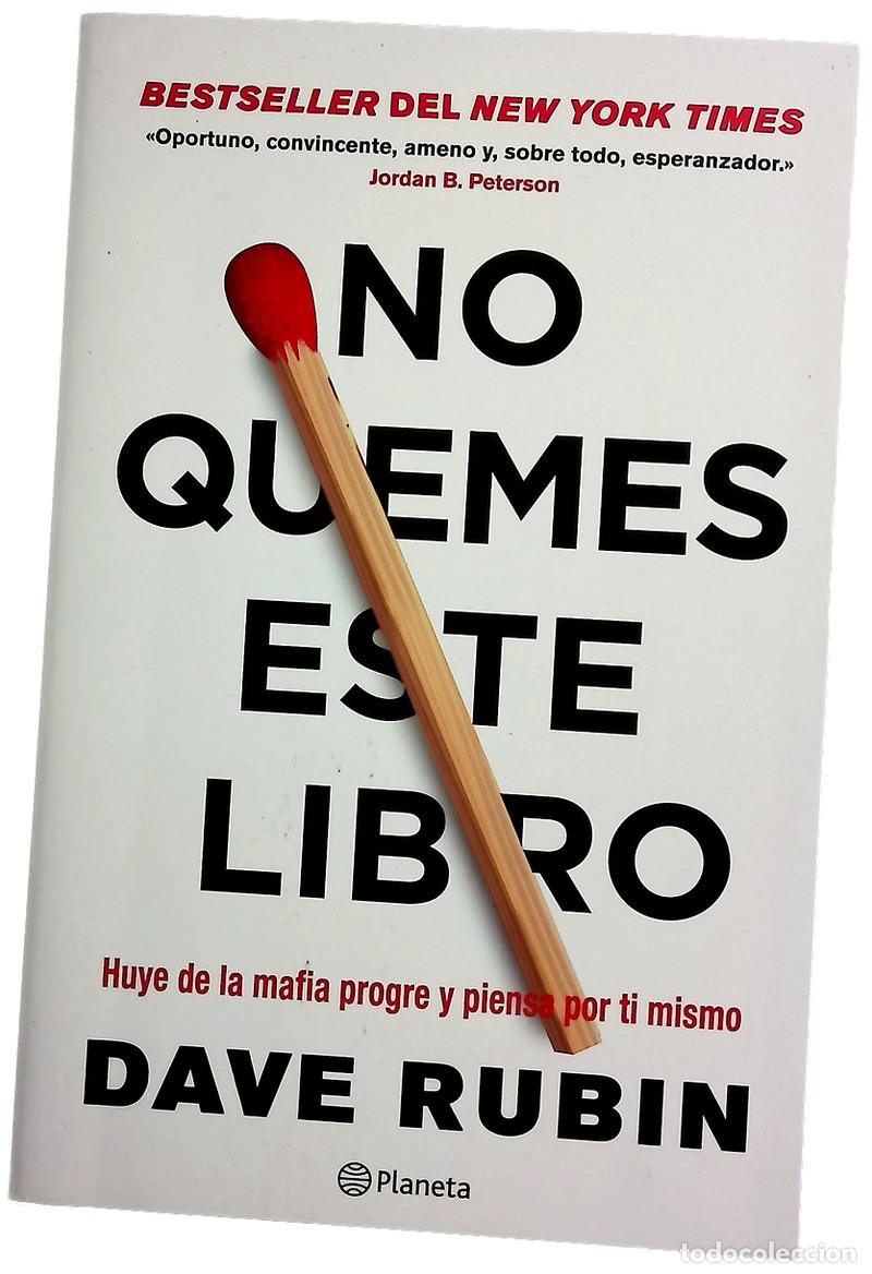 Libros: No quemes este libro : huye de la mafia progre y piensa por ti mismo