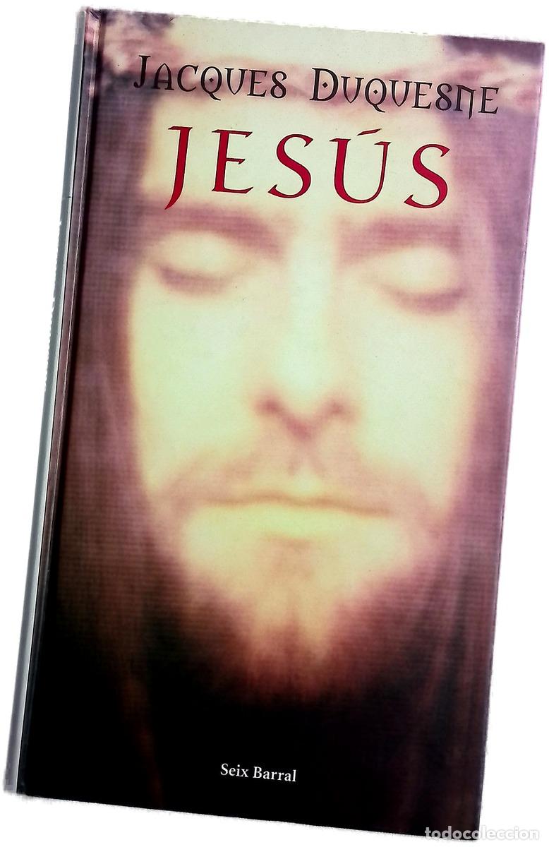 Livres: Jes&uacute;s - Duquesne, Jacques