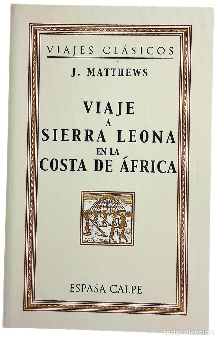 Livres: Viaje a Sierra Leona en la Costa de Africa