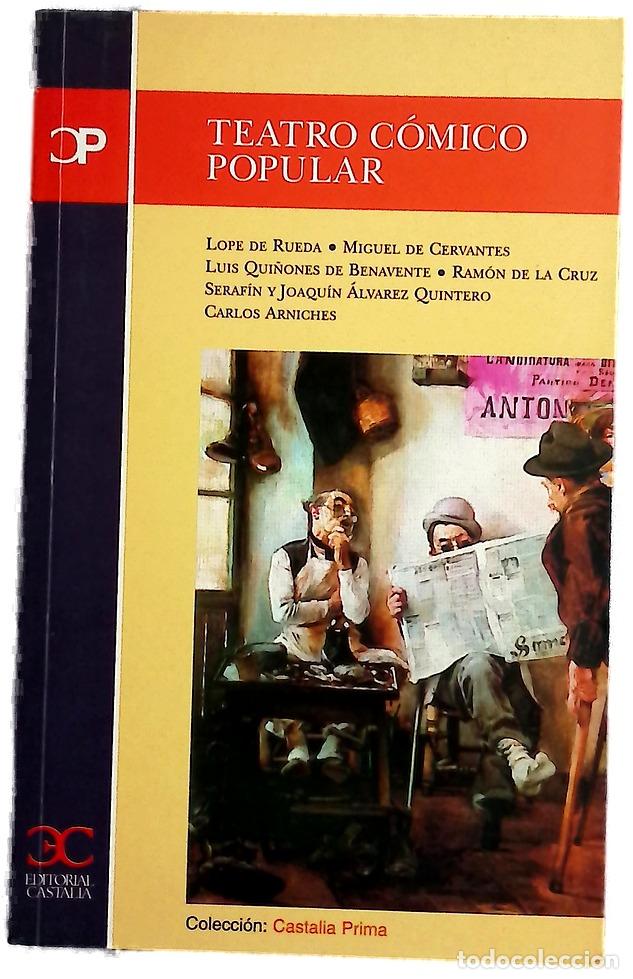 Livres: El teatro c&oacute;mico popular - Rueda, Lope de; P&eacute;rez S&aacute;nchez, Beatriz; Mu&ntilde;oz, &Aacute;ngel