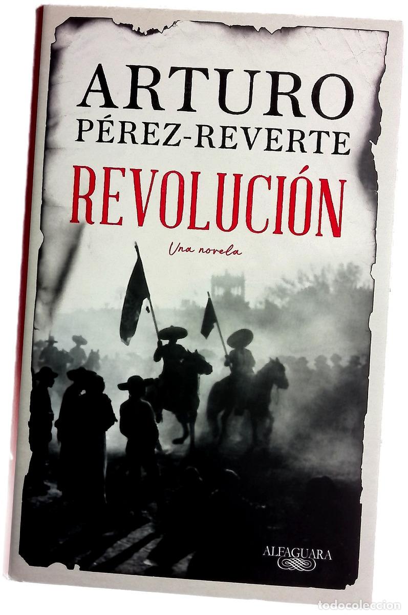 Livros em segunda m&atilde;o: Revoluci&oacute;n : una novela - P&eacute;rez-Reverte, Arturo