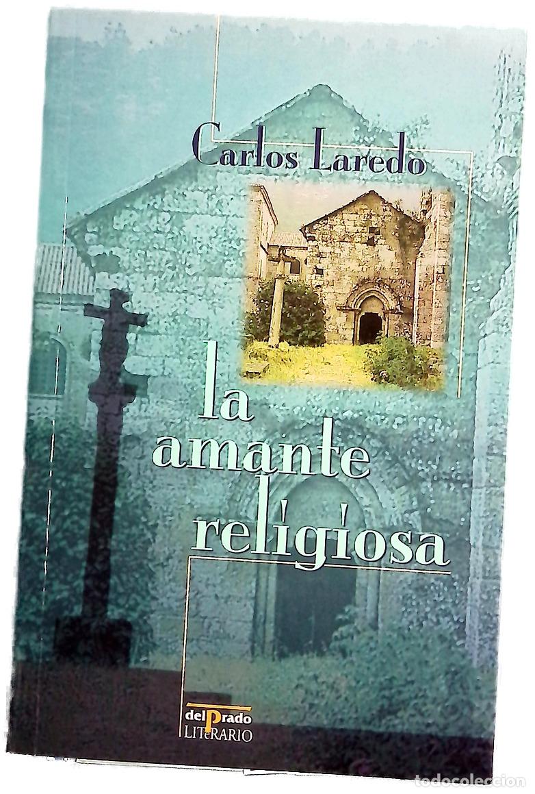 Livros em segunda m&atilde;o: La amante religiosa - Laredo, Carlos