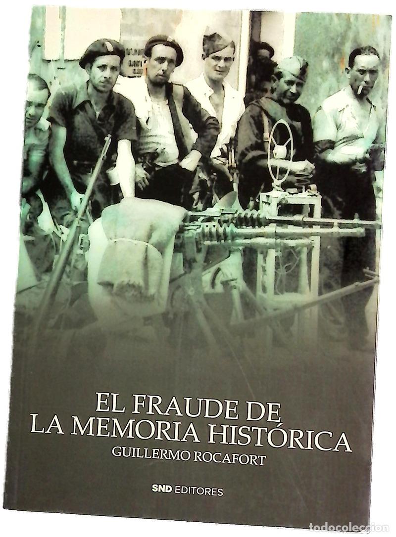 Livros em segunda m&atilde;o: El fraude de la memoria hist&oacute;rica