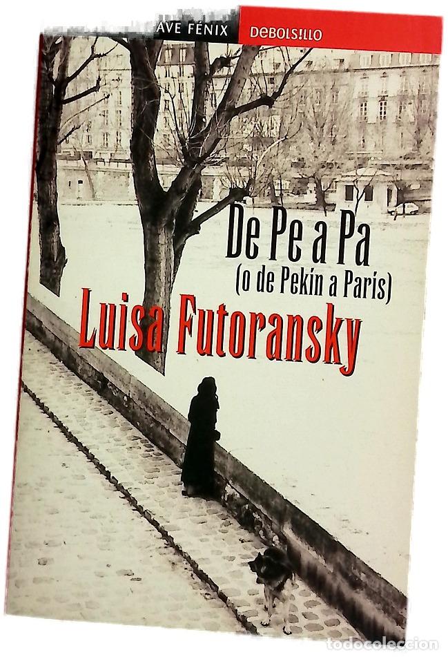 Livros em segunda m&atilde;o: De pe a pa : (o de Pek&iacute;n a Par&iacute;s)