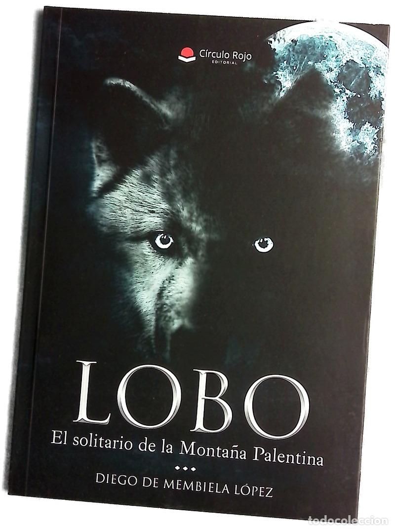 Livros em segunda m&atilde;o: Lobo, el solitario de la Monta&ntilde;a Palentina