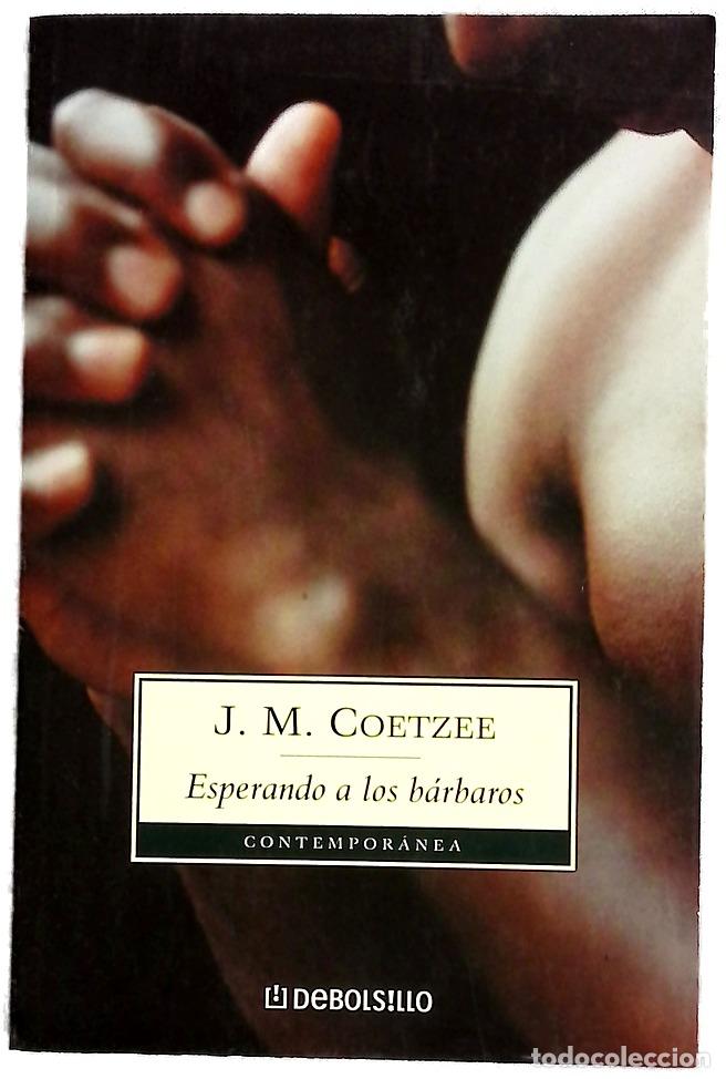 Livros em segunda m&atilde;o: Esperando a los b&aacute;rbaros - Coetzee, J. M