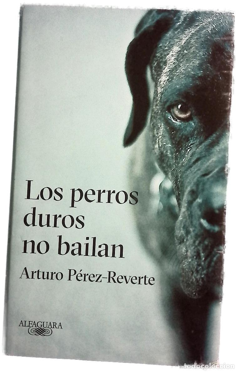 Livros em segunda m&atilde;o: Los perros duros no bailan