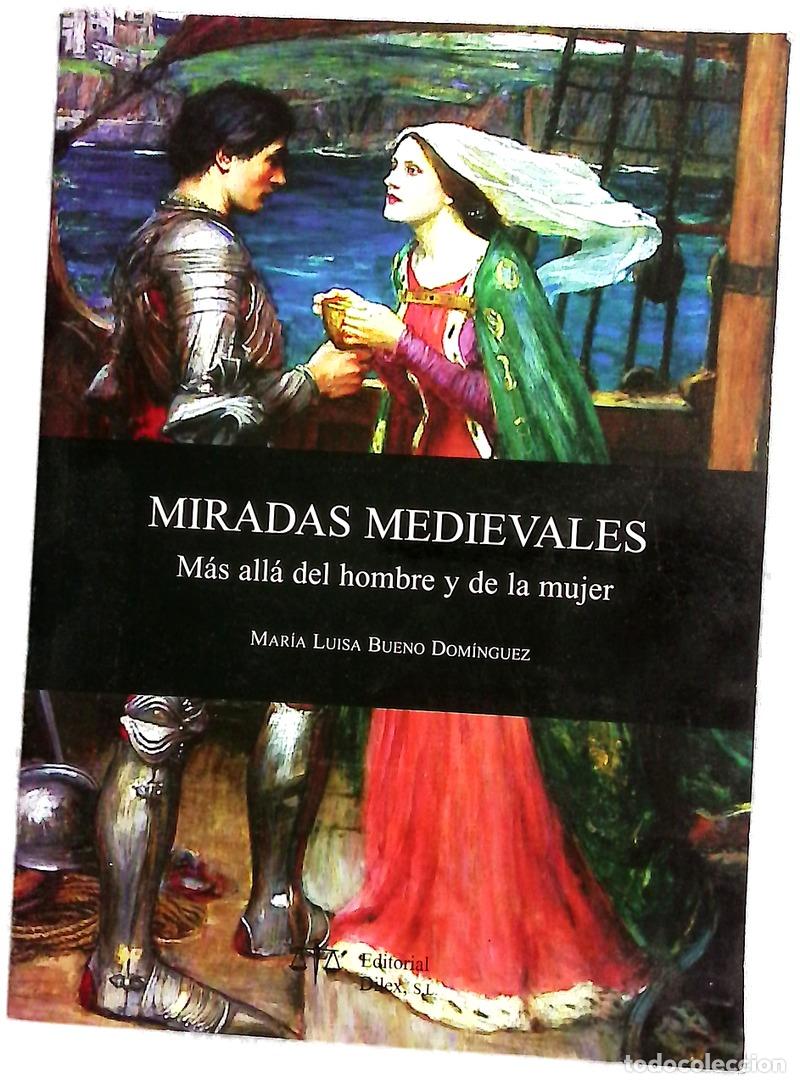 Livros em segunda m&atilde;o: Miradas medievales m&aacute;s all&aacute; del hombre y de la mujer