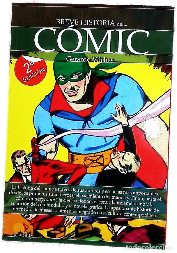 Libri di seconda mano: Breve historia del c&oacute;mic - Vilches Fuentes, Gerardo