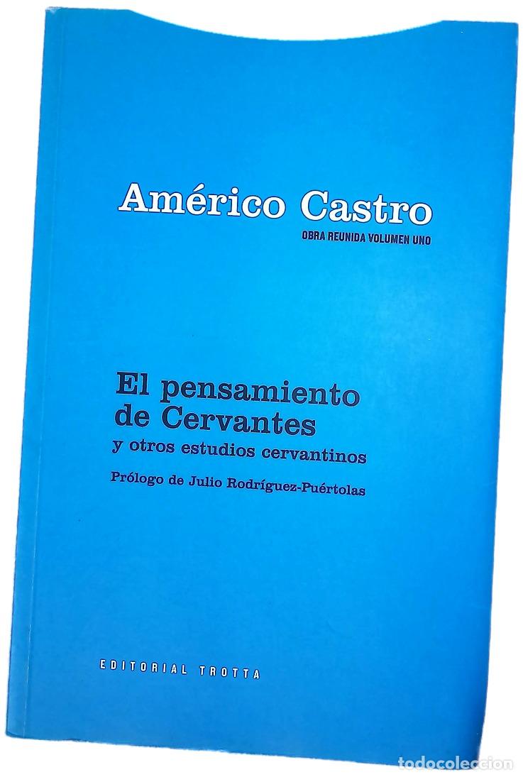 Libri di seconda mano: El pensamiento de Cervantes y otros estudios cervantinos