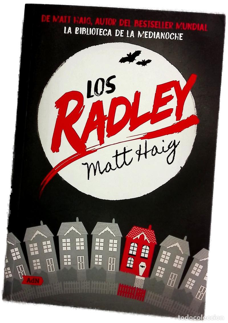 Libri di seconda mano: Los Radley - Haig, Matt; Falc&oacute; Miramontes, Roberto