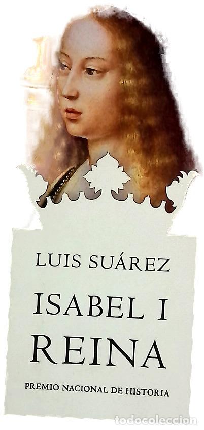 Libros: Isabel I, reina - Su&aacute;rez Fern&aacute;ndez, Luis