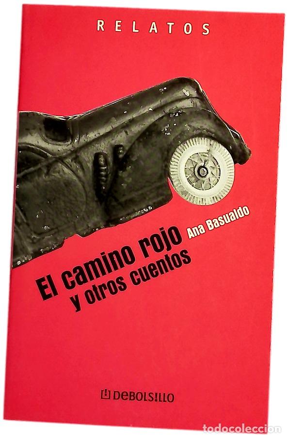 Livres: El camino rojo y otros cuentos