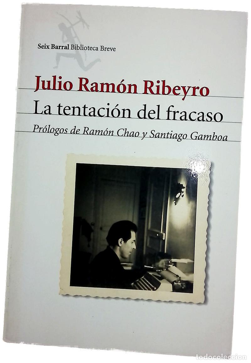 Livres: La tentaci&oacute;n del fracaso diario personal (1950-1978)