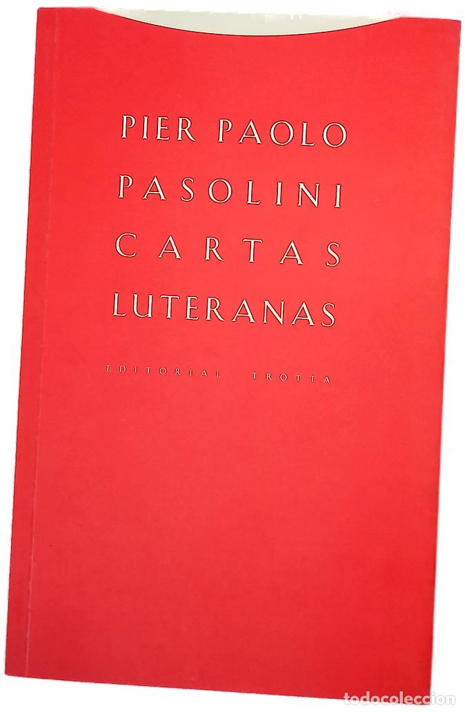 Livres: Cartas luteranas - Pasolini, Pier Paolo