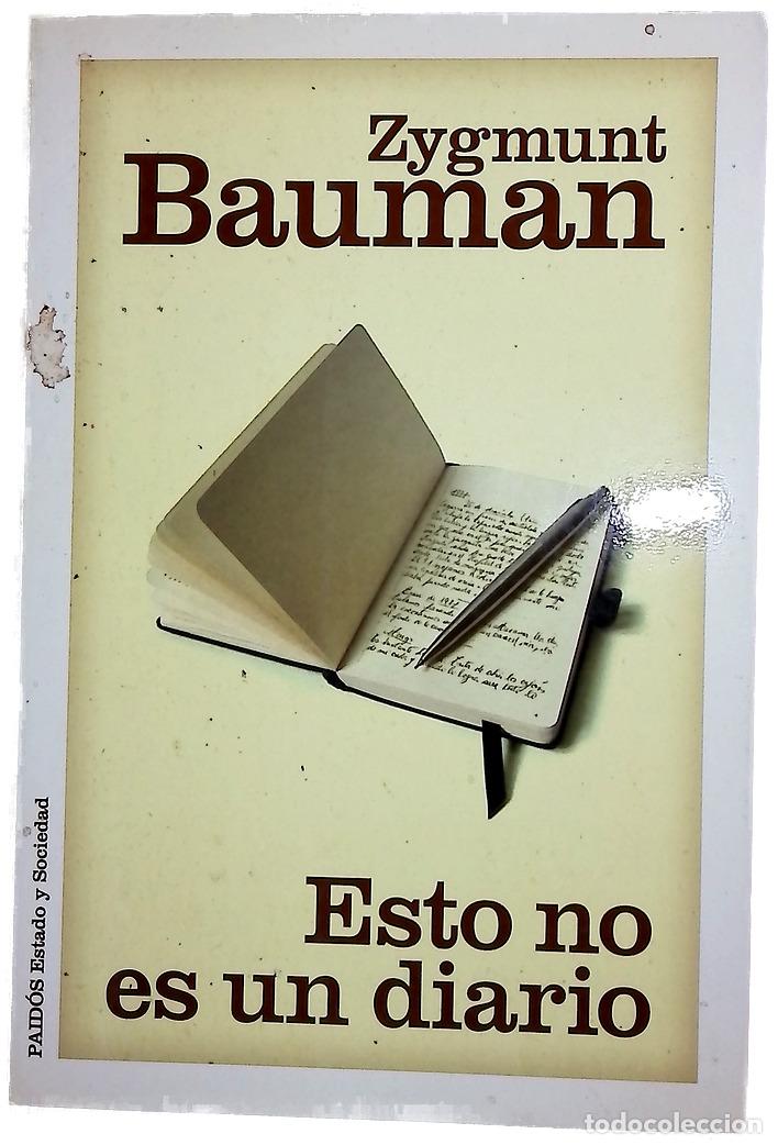 Livres: Esto no es un diario - Bauman, Zygmunt