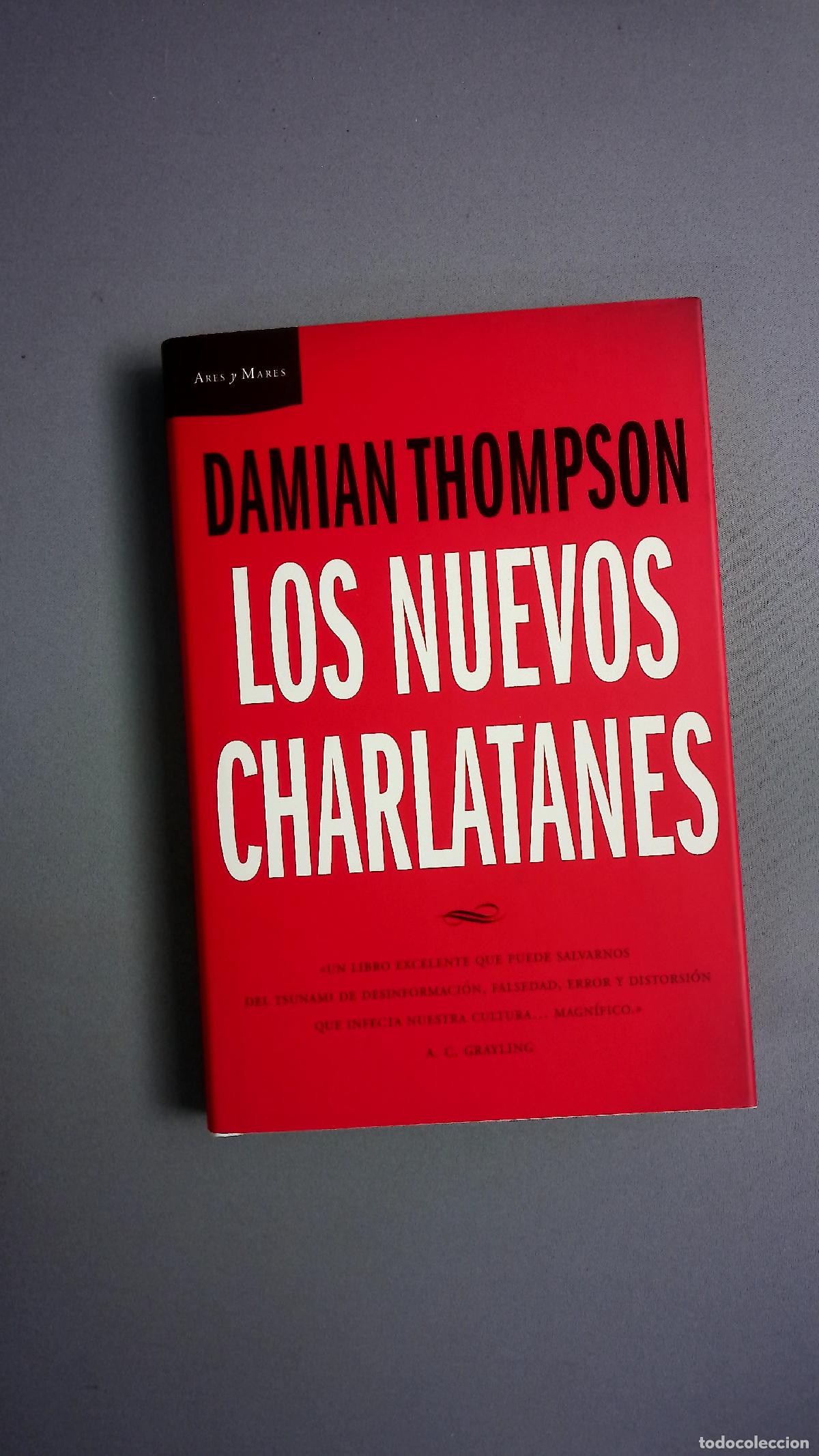 Libros: Los nuevos charlatanes - Thompson, Damian