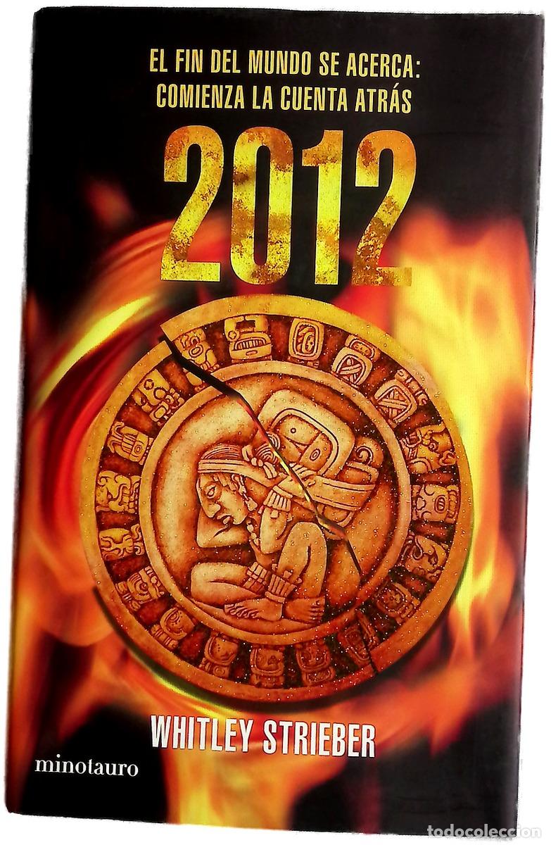 Livros em segunda m&atilde;o: 2012 - Strieber, Whitley - Minotauro
