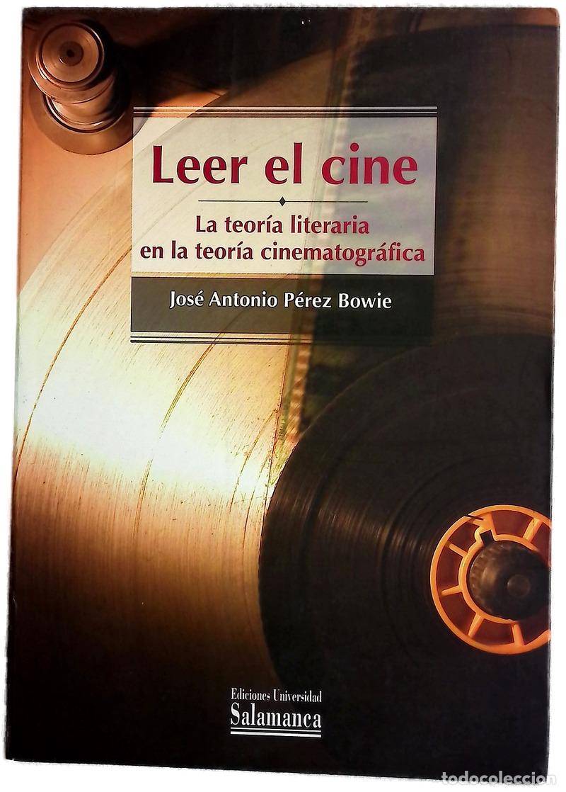 books: Leer el cine la teor&iacute;a literaria en la teor&iacute;a cinematogr&aacute;fica